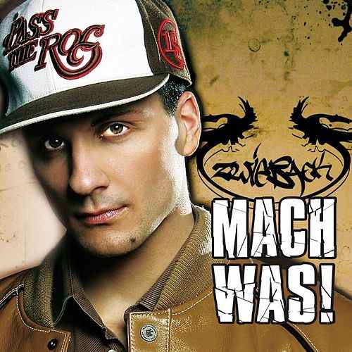 Zwickback – Mach Was